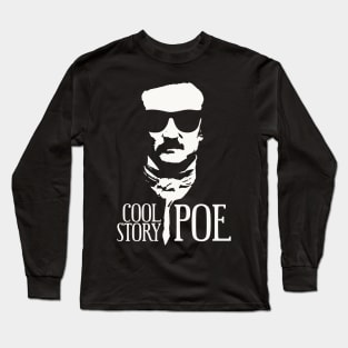 Dark Visionary EAP - Cool Story Poe 1 Long Sleeve T-Shirt